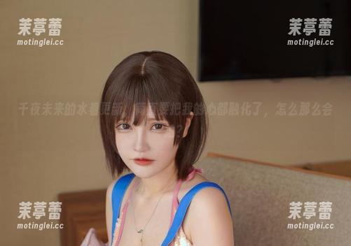 千夜未来的水着更新，简直要把我的心都融化了，怎么那么会拍？